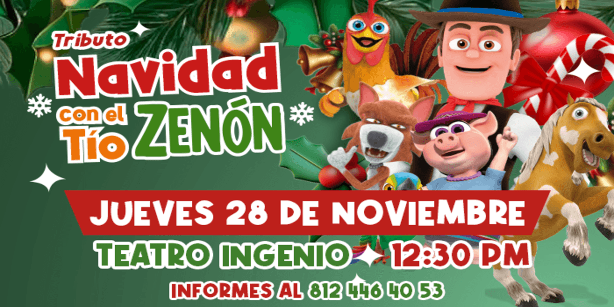 Imagen de portada para el evento: Navidad con el Tio Zenón - Los Mochis