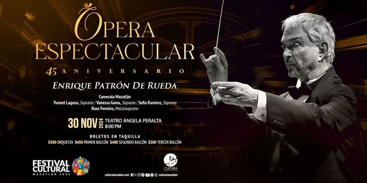 Imagen de portada para el evento: OPERA ESPECTACULAR 45 ANIVERSARIO