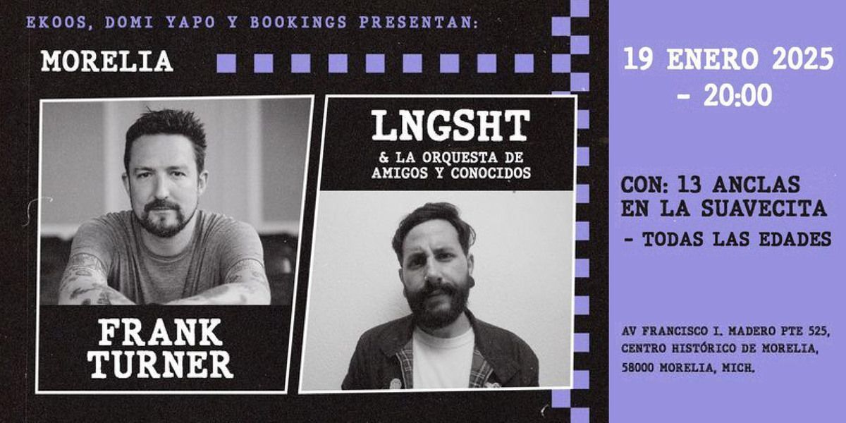 Imagen de portada para el evento: Frank Turner + LNGSHT