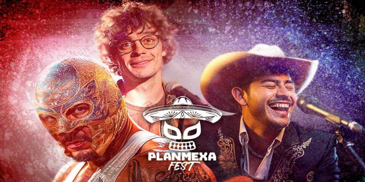 Imagen de portada para el evento: PLAN MEXA FEST. Prepárate para un día muy mexa.