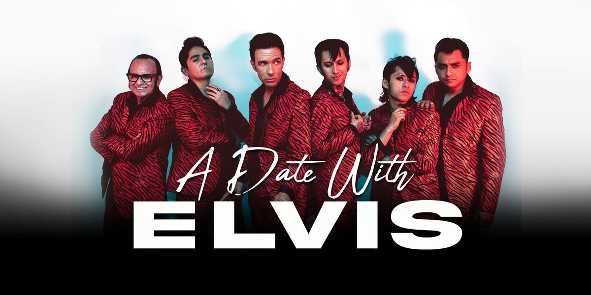 Imagen de portada para el evento: A Date With Elvis