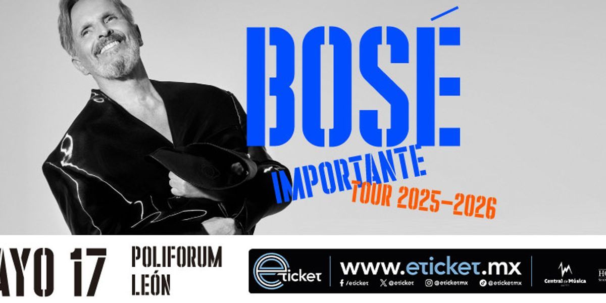 Imagen de portada para el evento: BOSÉ - Poliforum León