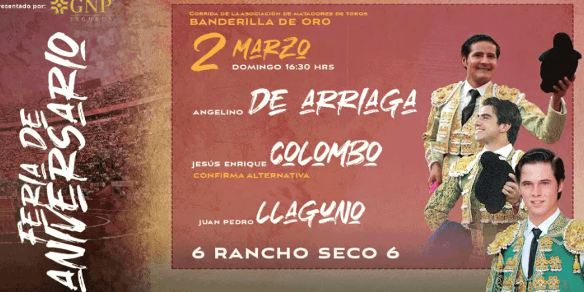 Imagen de portada para el evento: CORRIDA DE LA ASOCIACIÓN NACIONAL DE MATADORES DE TOROS Y NOVILLOS, REJONEADORES Y SIMILARES "BANDERILLA DE ORO" 2 DE MARZO