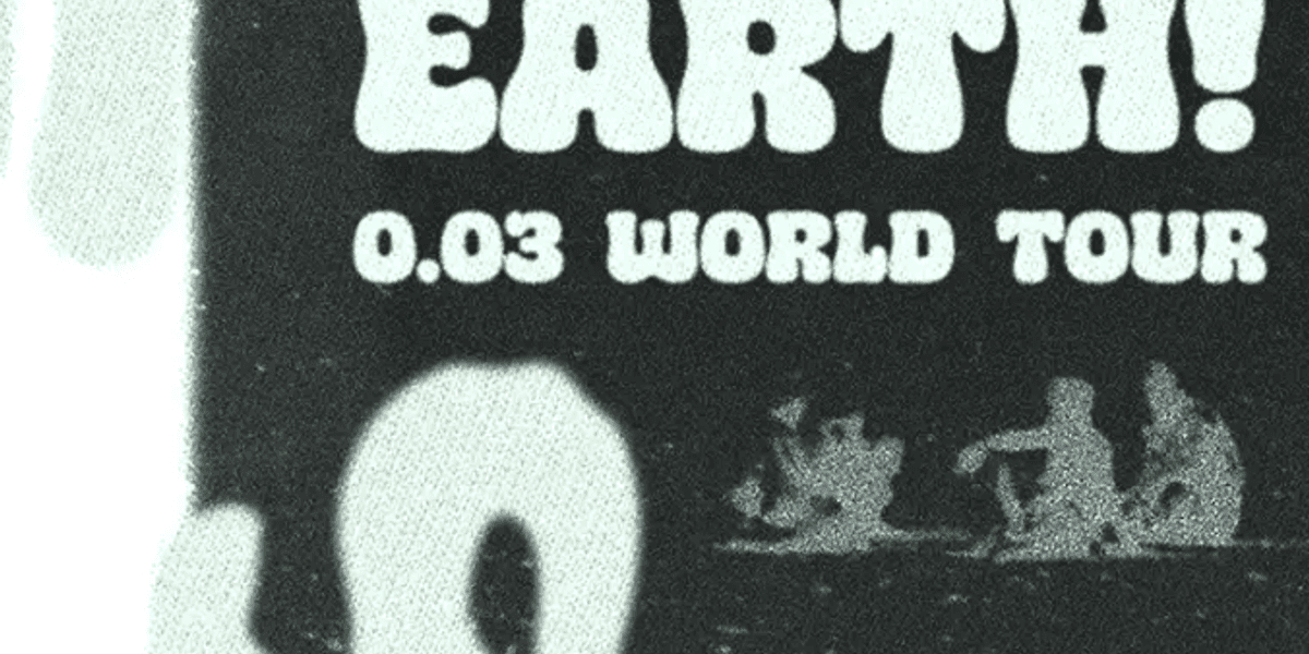 Imagen de portada para el evento: WAVE TO EARTH: 0.03 TOUR