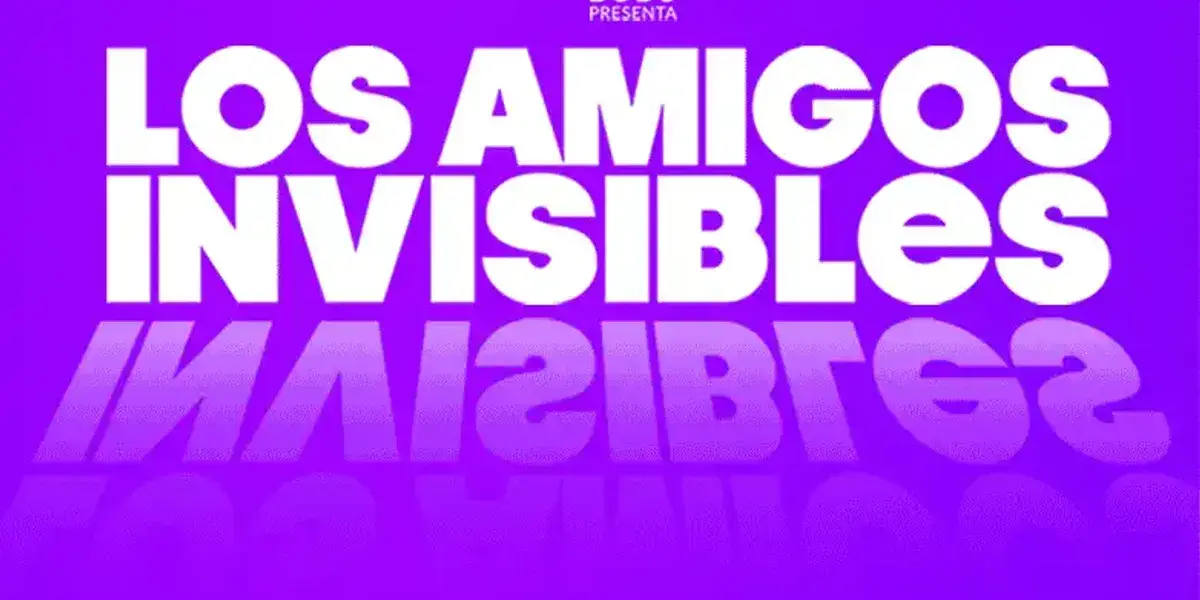 Imagen de portada para el evento: LOS AMIGOS INVISIBLES