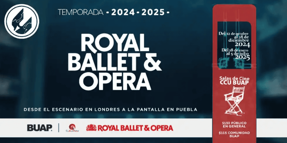 Imagen de portada para el evento: ROYAL OPERA HOUSE 2024 - 2025  CCU BUAP