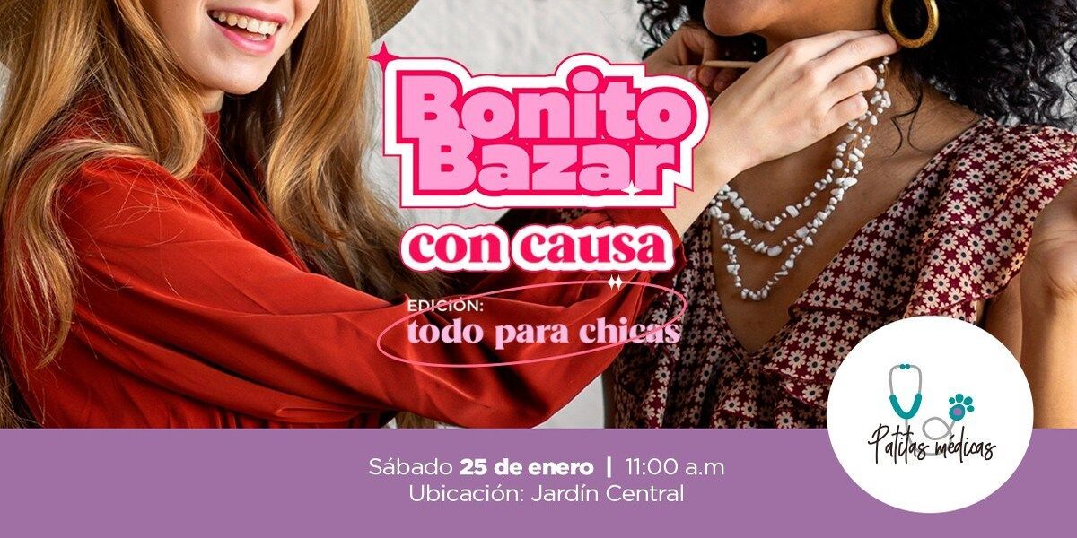 Imagen de portada para el evento: Bazar con Causa Edición Todo para Chicas