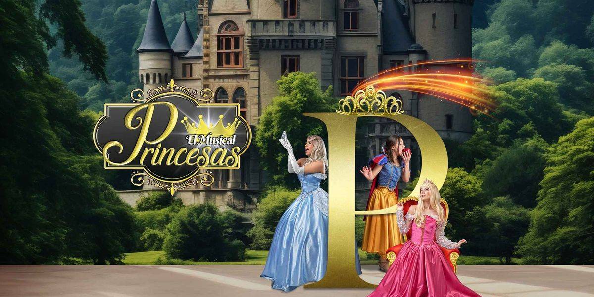 Imagen de portada para el evento: Princesas, el musical