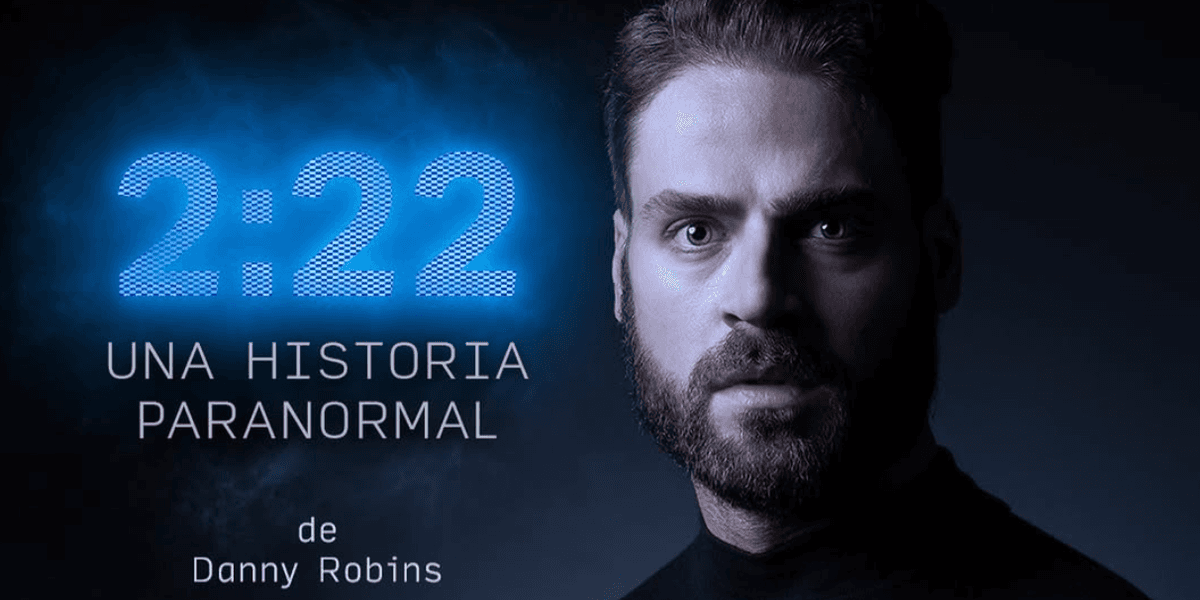 Imagen de portada para el evento: 2:22 Una Historia Paranormal