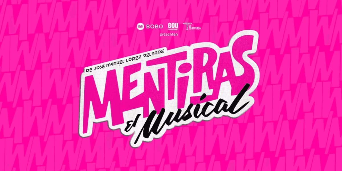 Imagen de portada para el evento: Mentiras el Musical