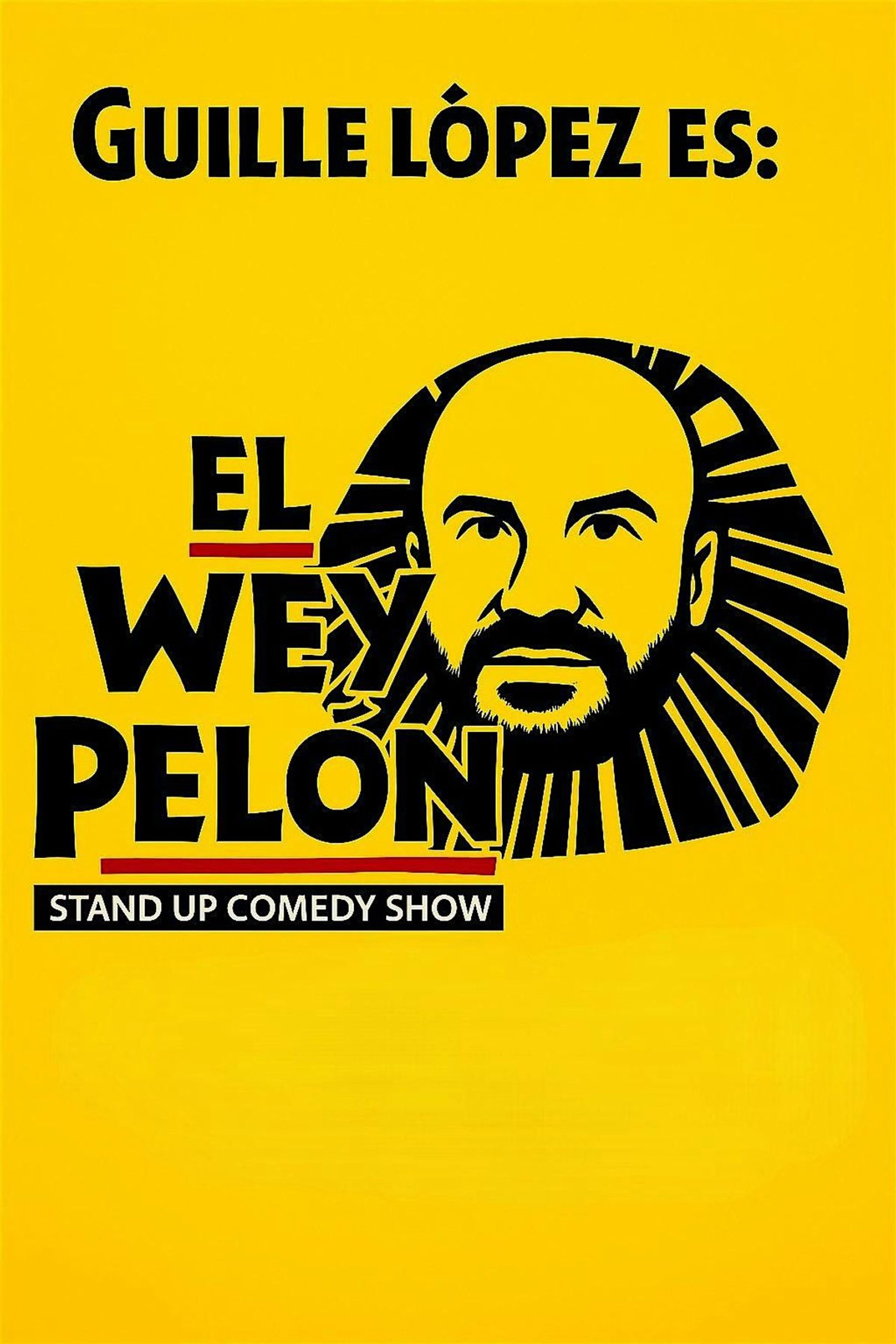 Imagen de portada para el evento: El Wey Pelón stand up comedy show