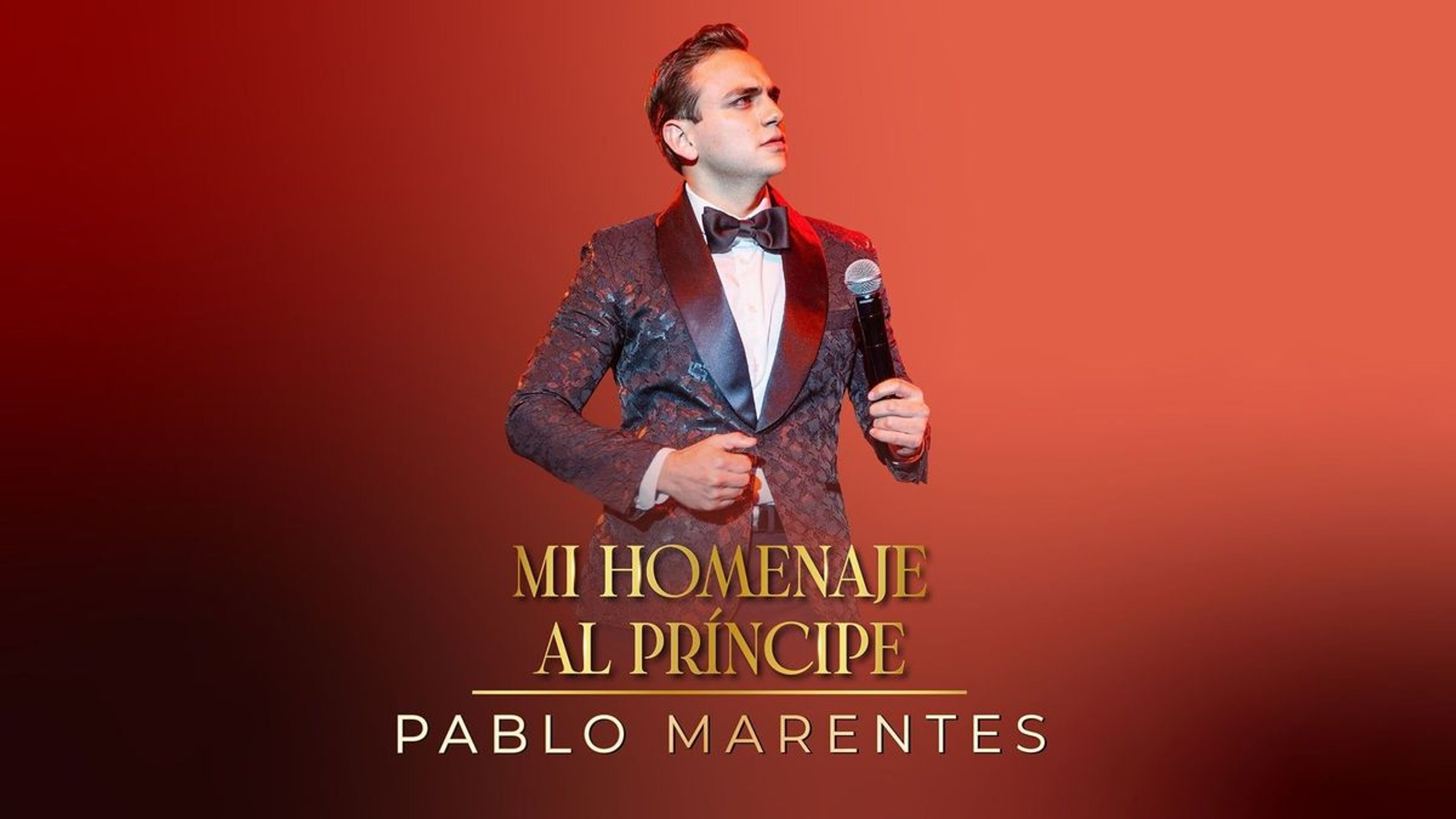 Pablo Marentes "Mi homenaje al príncipe",