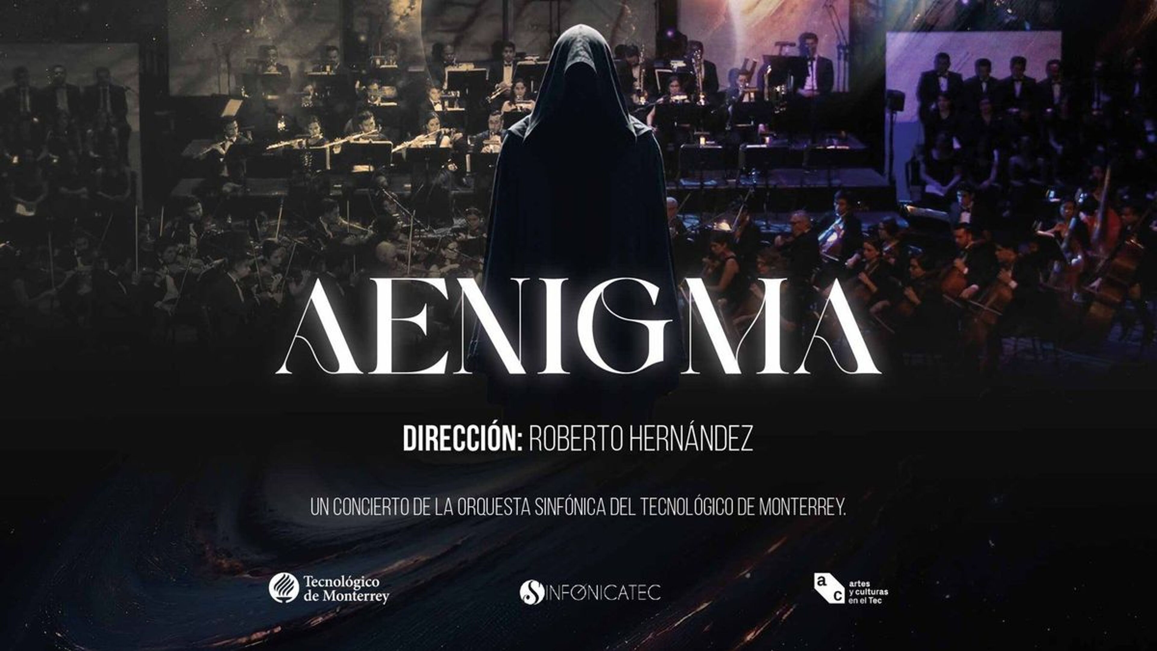 Aenigma, un concierto de la Orquesta Sinfónica del Tec de Monterrey