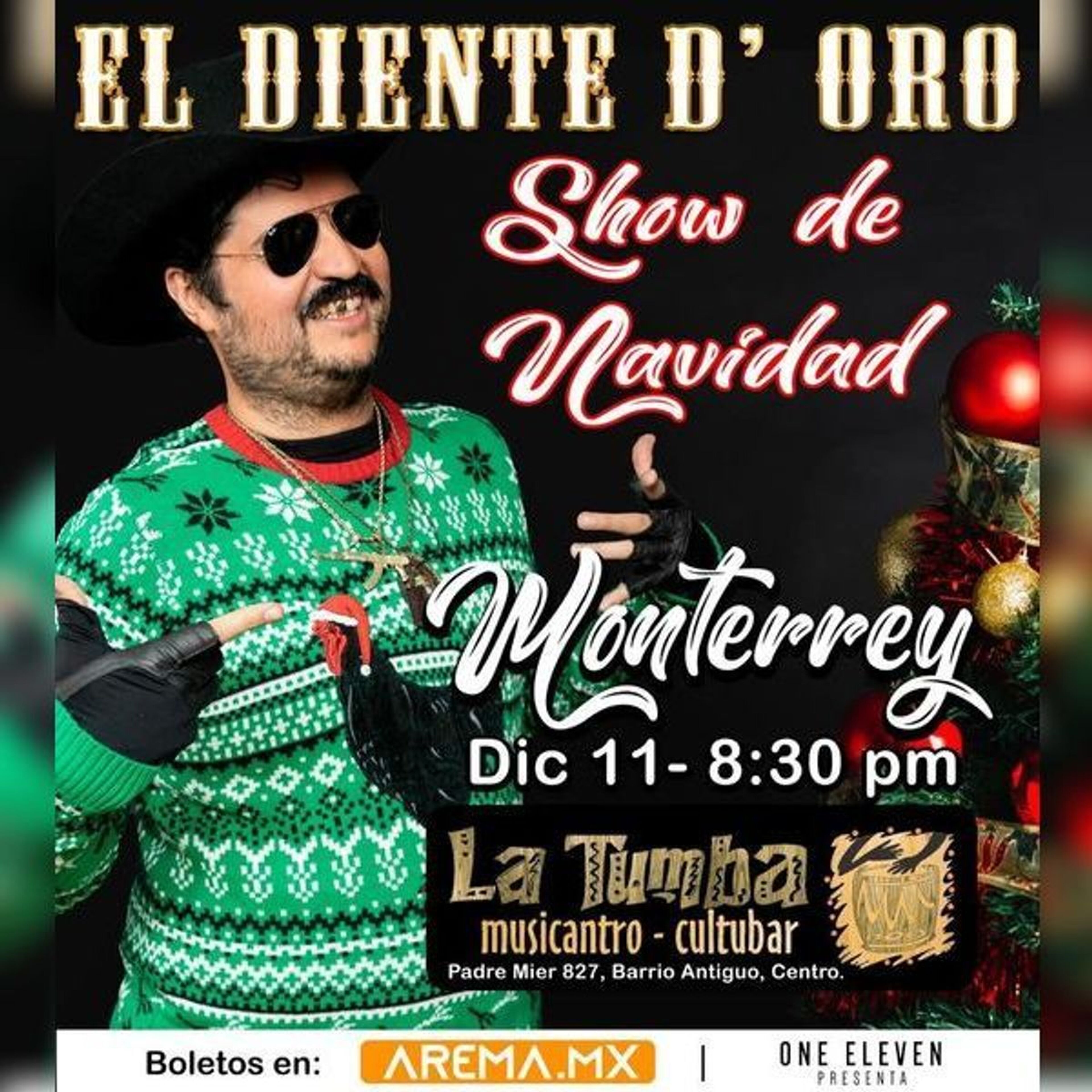 El Diente d' Oro "Show de Navidad" en Monterrey
