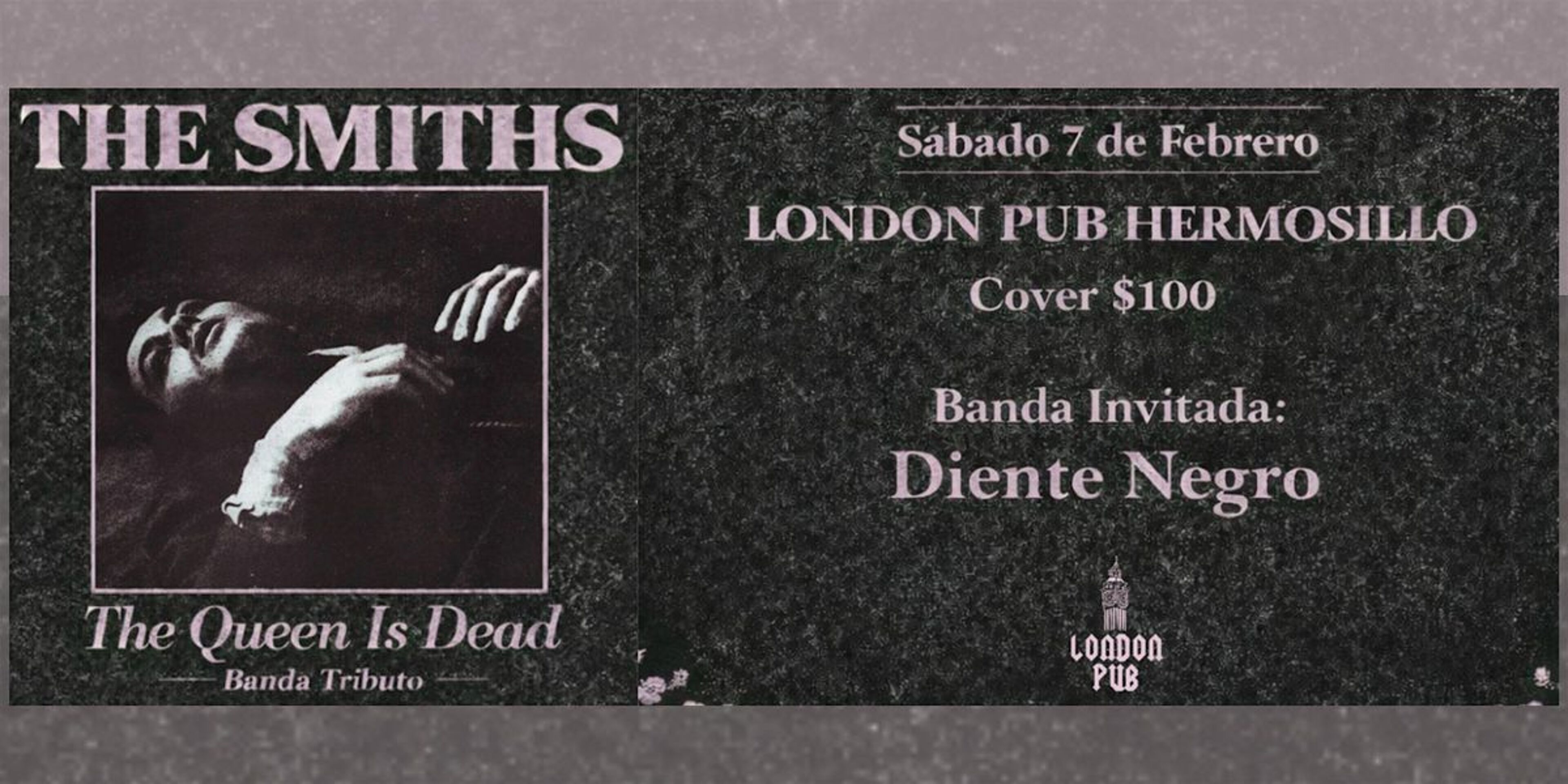 Imagen de portada para el evento: The Queen Is Dead : Un Tributo a The Smiths