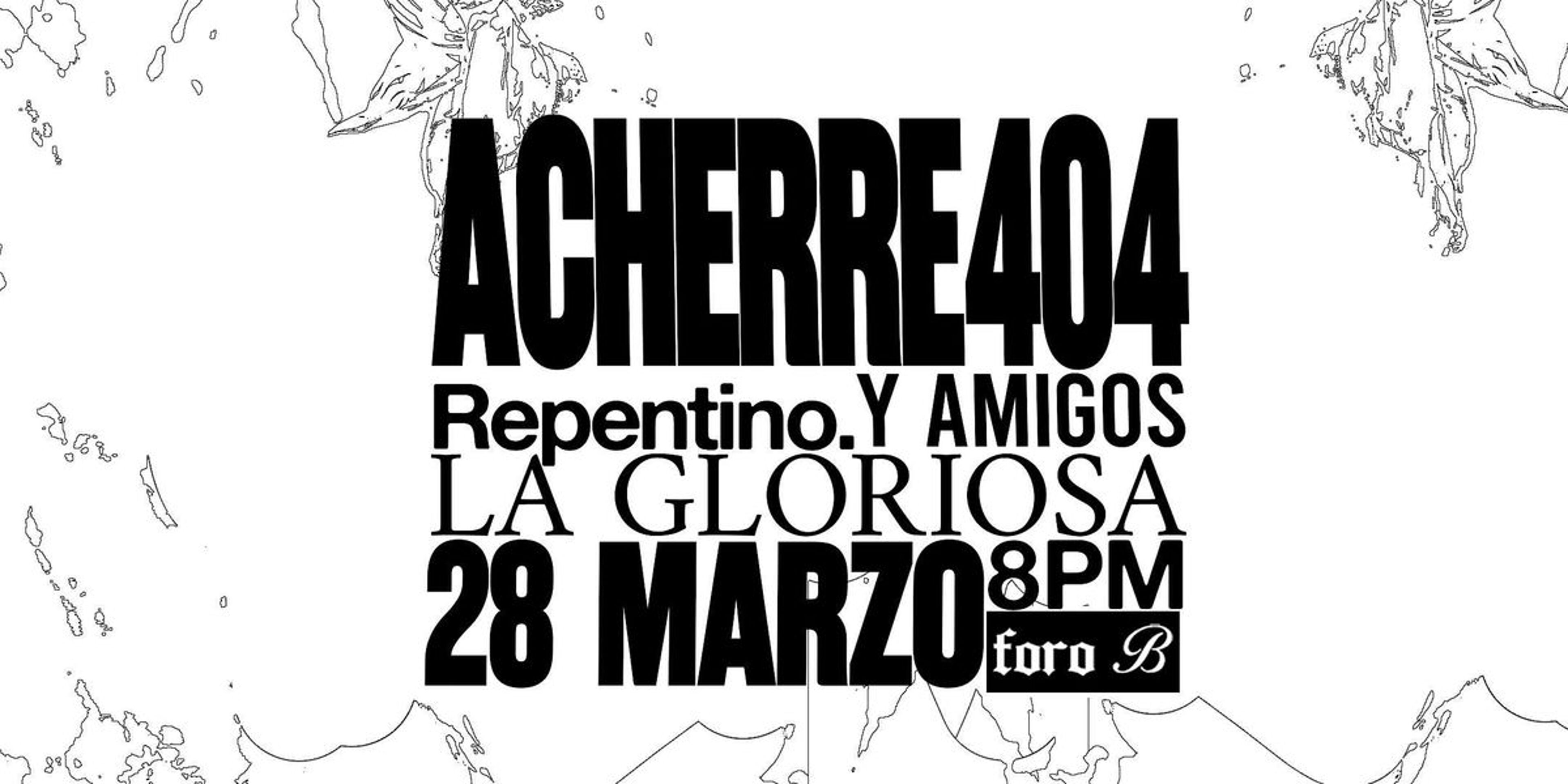 Guía de Hoy | Repentino: ACHERRE404 Y AMIGOS