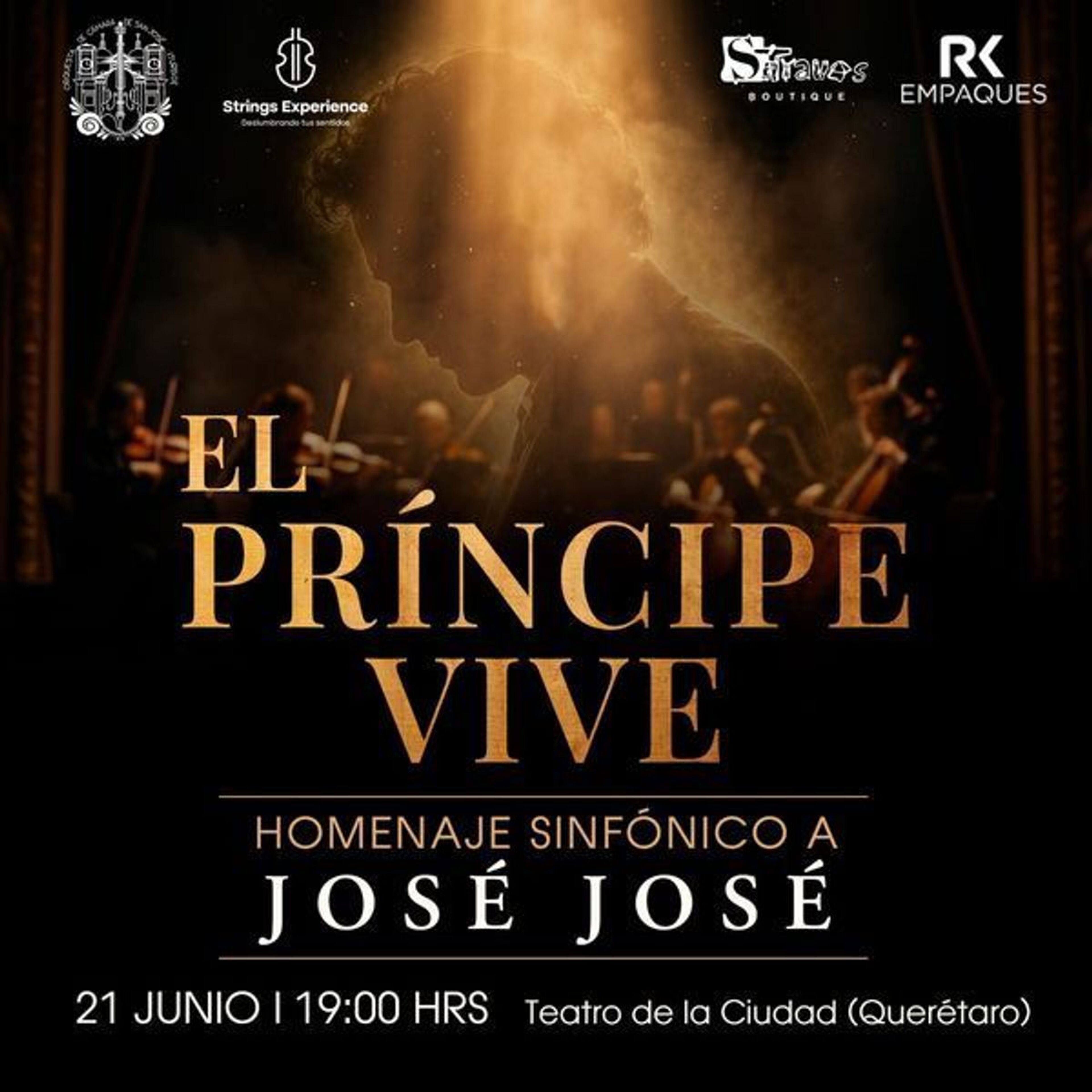 Imagen de portada para el evento: El Príncipe Vive: Homenaje Sinfónico a José José en Querétaro