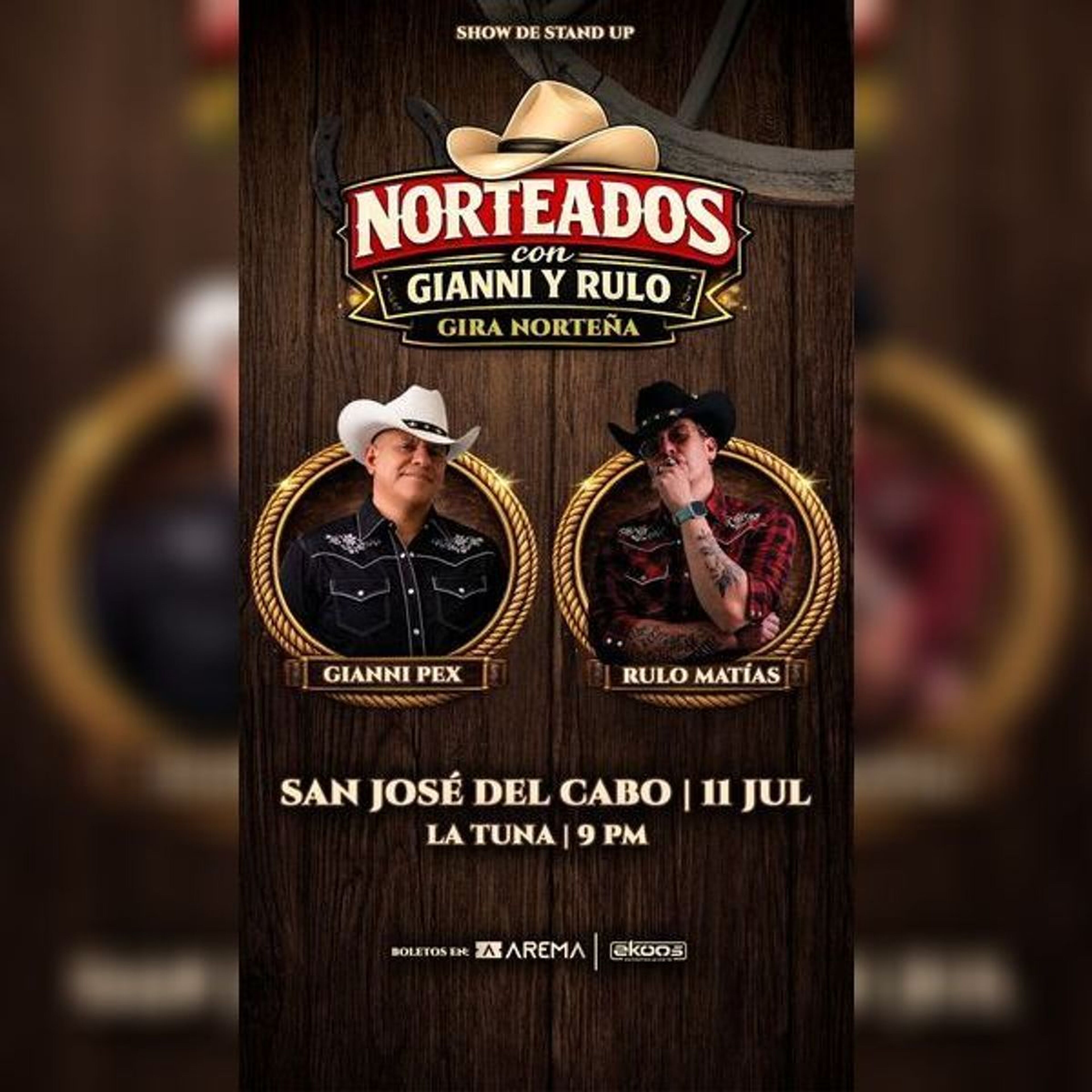 Imagen de portada para el evento: Norteados con Gianni y Rulo en San José del Cabo
