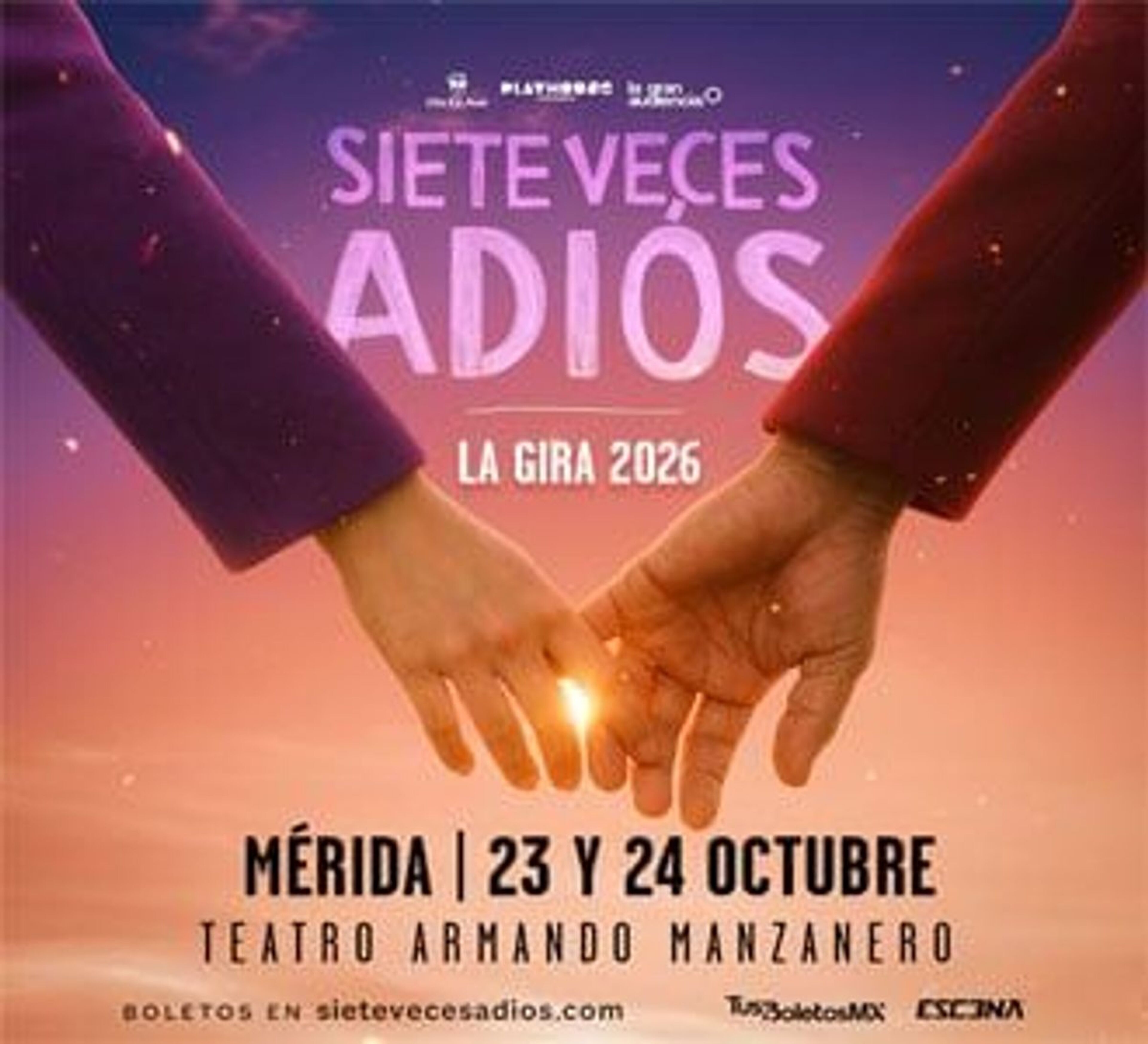 Siete Veces Adiós - Mérida - 24 de octubre 6:00 P.M.