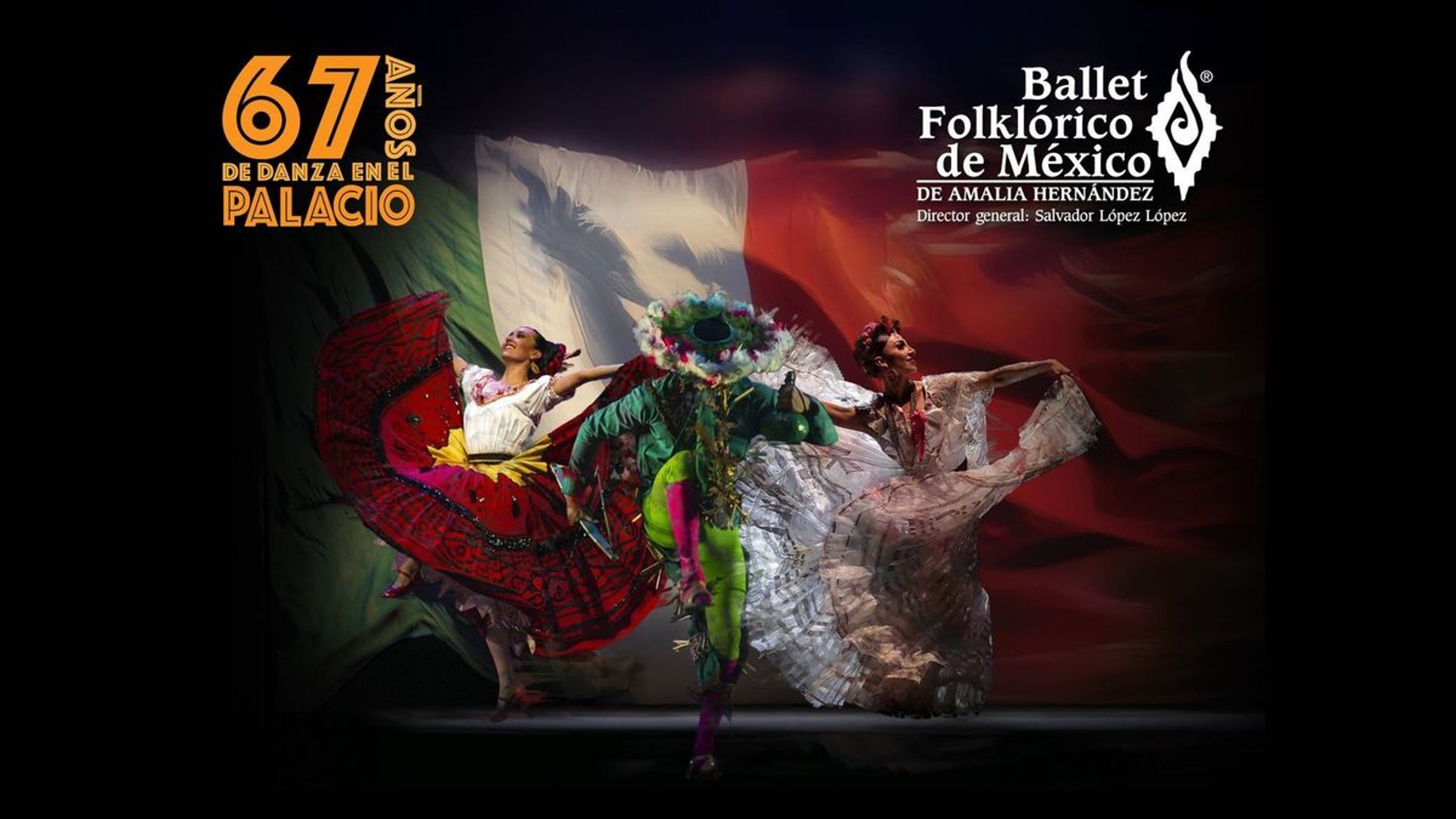 Ballet Folklórico de México de Amalia Hernández. Ingreso 9:00 h.