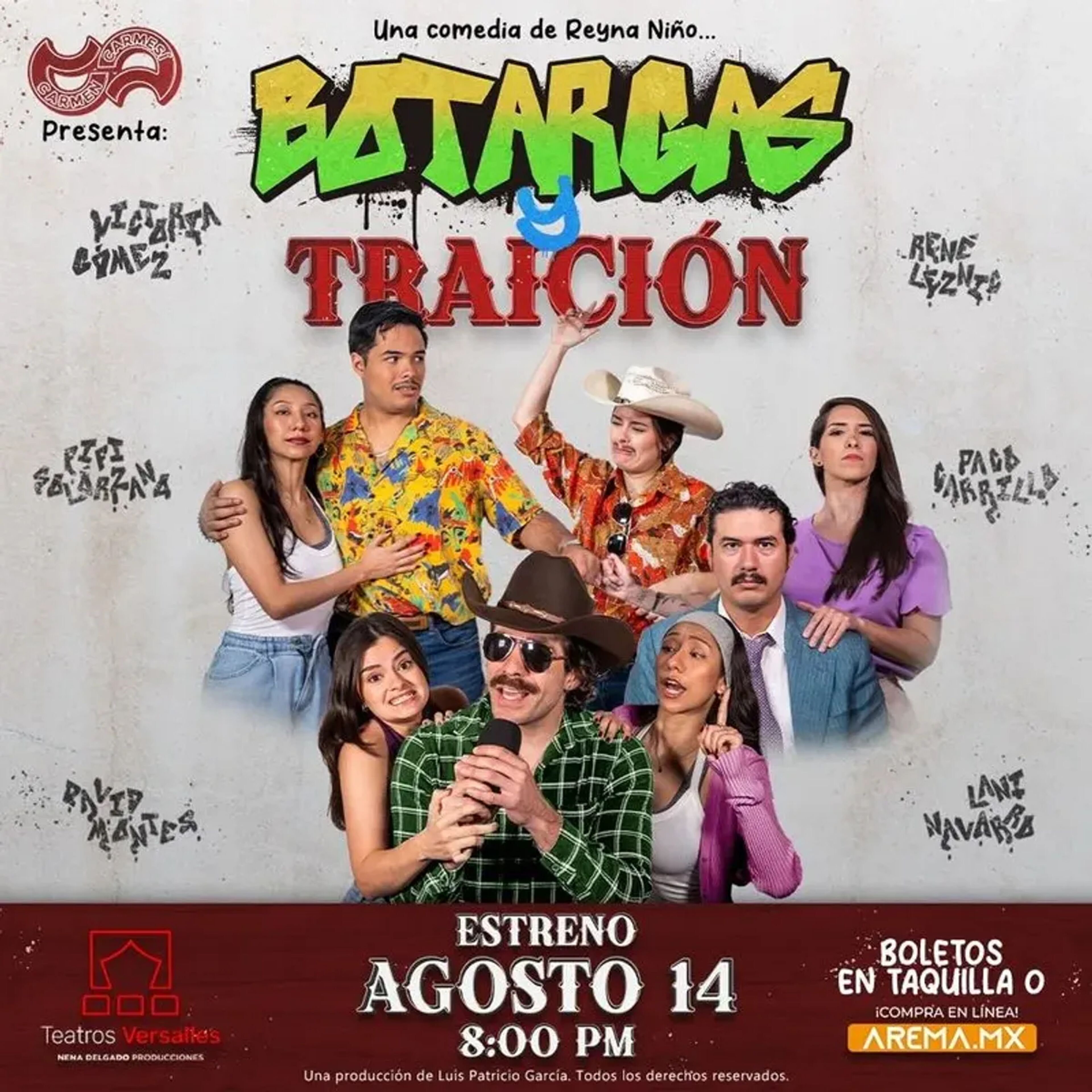 Botargas y Traición en Teatros Versalles