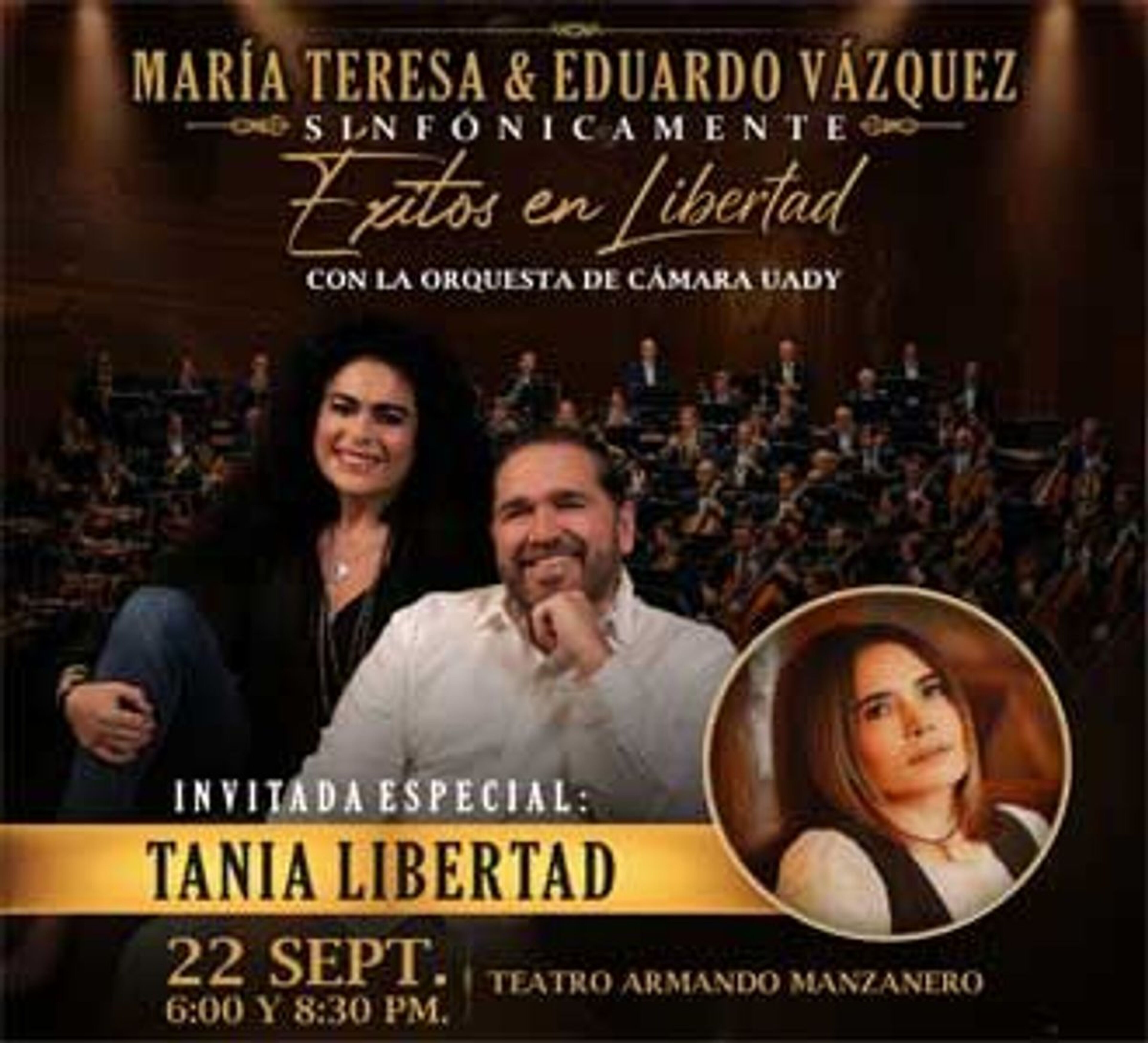 María Teresa y Eduardo Vázquez "Sinfónicamente Éxitos en Libertad" - Mérida