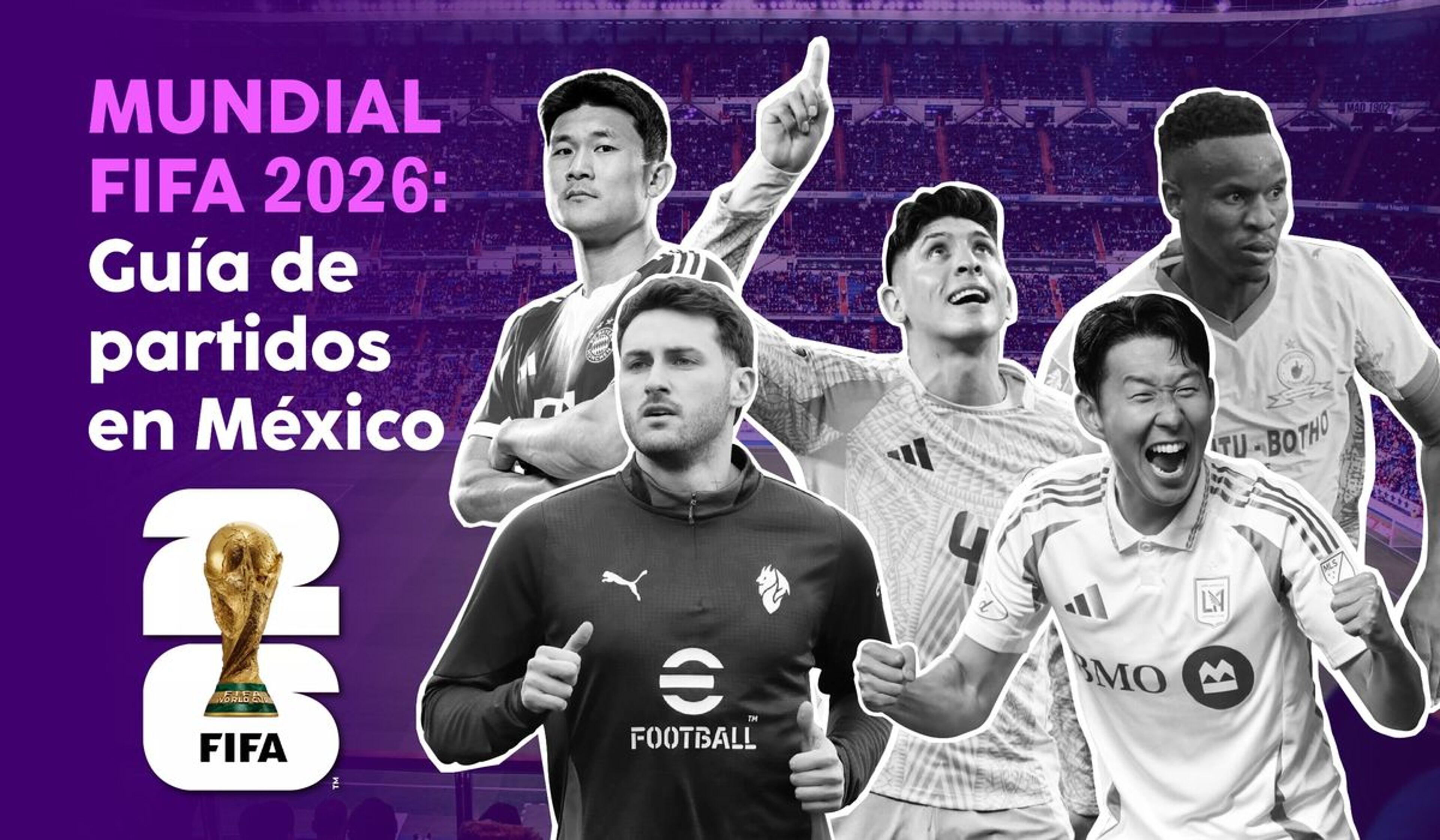 Imagen de portada de Mundial FIFA 2026 en México: Guía de partidos en México 2026